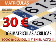 OFERTA 2 MATRICULAS ACRILICAS POR 30 €